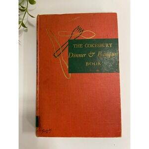 The Cokesbury Dinner & Banquet book- 1953- Vintage cookbook with library card